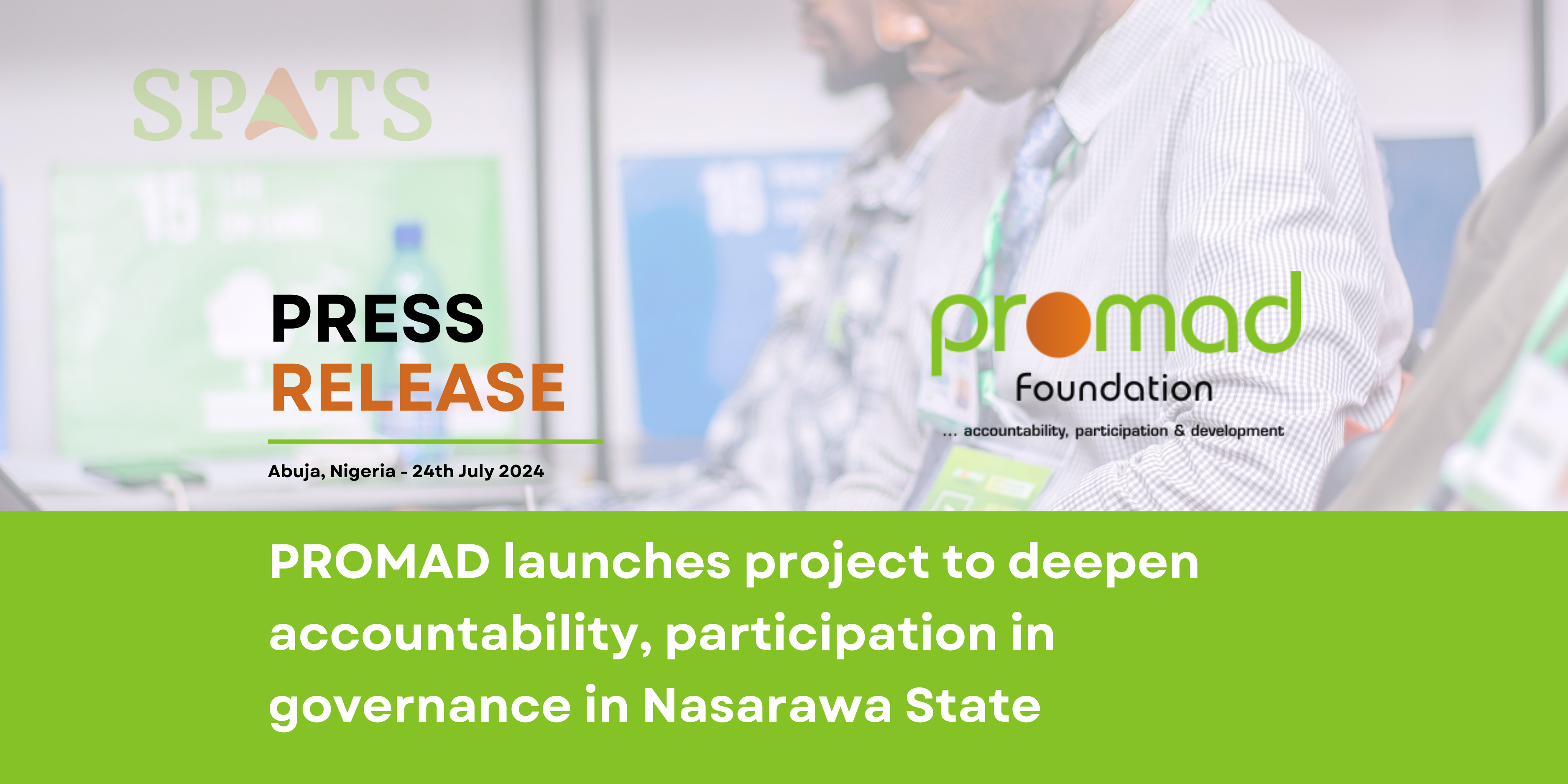 PROMAD launches project to deepen accountability, participation in governance in Nasarawa